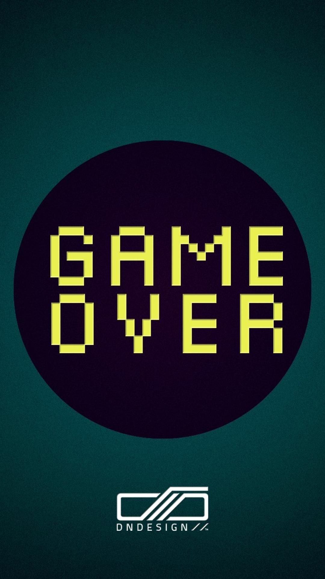 1080x1920 Game over quote iPhone wallpaper Android wallpaper - Android HD
